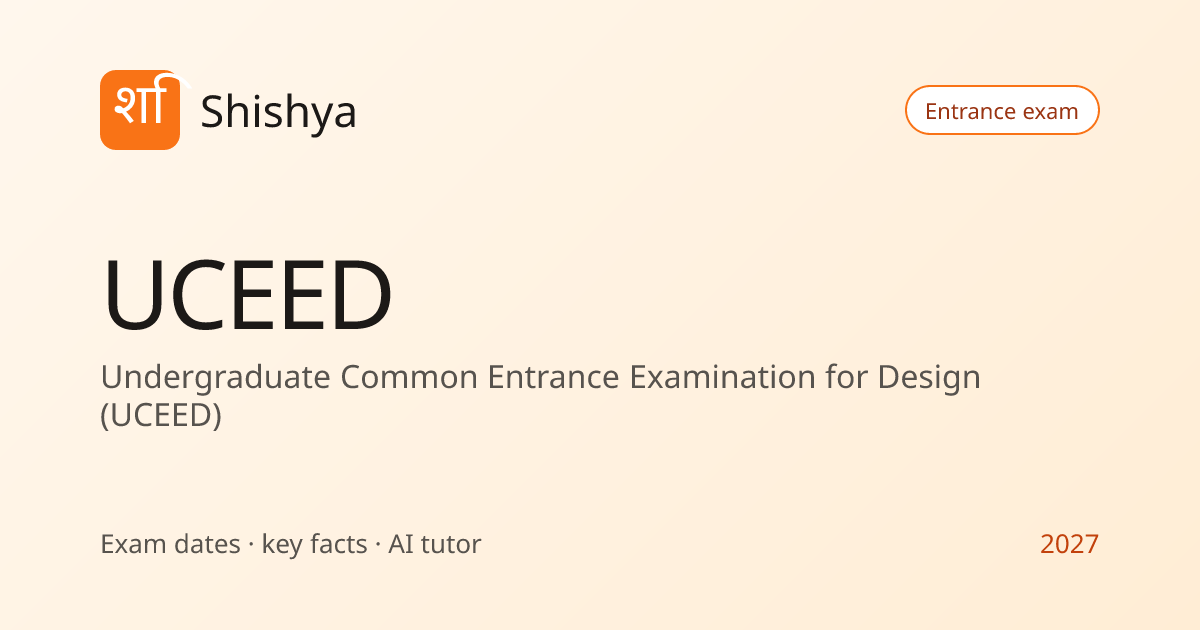 UCEED 2027 Exam day 17 Jan 2027 (reported) — Exam date, notification ...